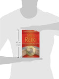 This is Reiki: Transformation of Body, Mind and Soul from the Origins to the Practice