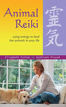 Animal Reiki: Using Energy to Heal the Animals in Your Life (Travelers' Tales Guides)