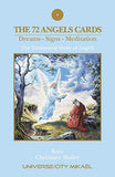 The 72 Angel Cards, Dreams-Signs-Meditation, The Traditional Study of Angels, Universe/City Mikael