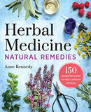 Herbal Medicine Natural Remedies: 150 Herbal Remedies to Heal Common Ailments